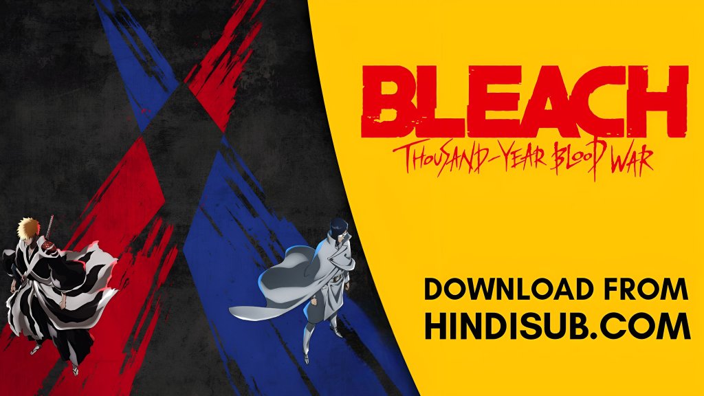 Bleach Thousand-Year Blood War Cour 2 Episode 1 In Hindi Sub - video  Dailymotion